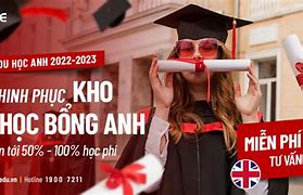 Học Bổng Anh Quốc 2022