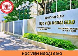 Học Viện Ngoại Giao Xét Học Bạ Năm 2024