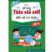 Sổ Đề Cương Toán Văn Anh Lớp 6 Pdf