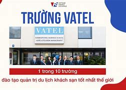 Trường Vatel Có Tốt Không Ạ Tiếng Trung