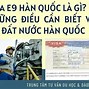 Visa E9 Hàn Quốc 2022 Cần Những Gì Miễn Phí