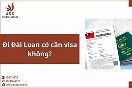 Xklđ Đài Loan 2022 Không Cần Visa Không Ạ